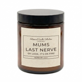 Say It With a Candle - MUMS LAST NERVE